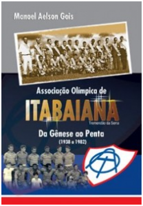 Livro: “Associação Olímpica de Itabaiana – Da Gênese ao Penta ...